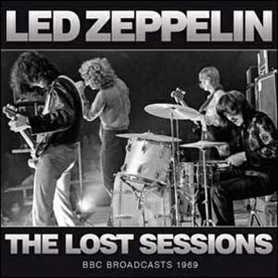 【輸入盤】Lost Sessions [ Led Zeppelin ]