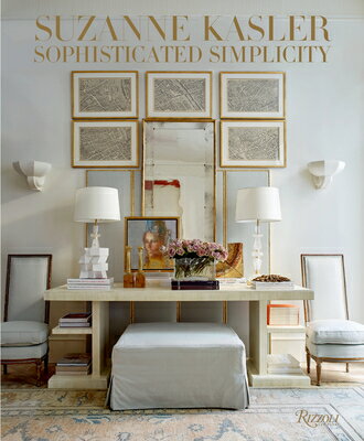 SUZANNE KASLER:SOPHISTICATED SIMPLICITY