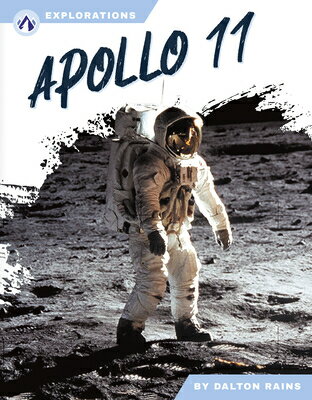 Apollo 11 APOLLO 11 [ Dalton Rains ]