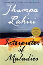 Interpreter of Maladies: A Pulitzer Prize Winner INTERPRETER OF MALADIES 