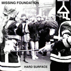HARD SURFACE [ Missing Foundation ]