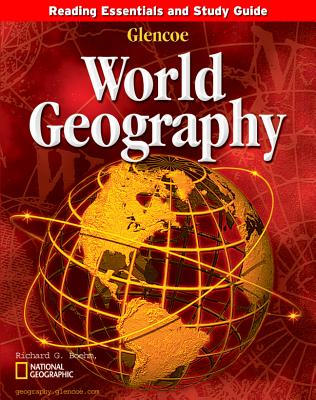 Glencoe World Geography Reading Essentials and Study Guide Student Workbook WORKBK-GLENCOE WORLD GEOGRAPHY （Glencoe World Geography） McGraw Hill