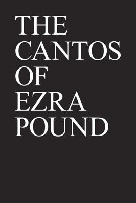 The Cantos CANTOS R/E （New Directions Books） Ezra Pound