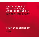 【輸入盤】My Foolish Heart (2CD) Keith Jarrett / Gary Peacock / Jack Dejohnette