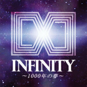 INFINITY～1000年の夢～(Animelo Summer Live 2012 -INFINITY∞- テーマソング)(CD+DVD) [ AKINO from bless4/川田まみ/KISHOW ]