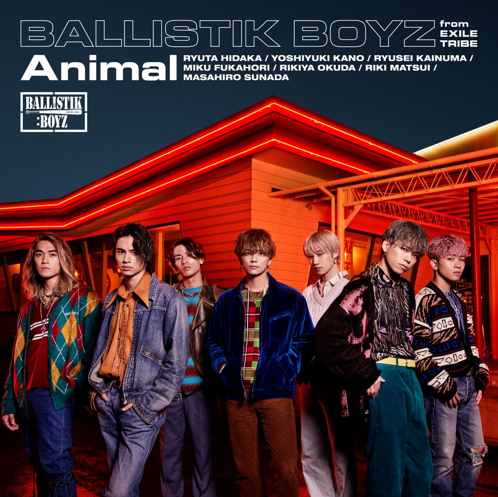 Animal (CD＋DVD) [ BALLISTIK BOYZ from EXILE TRIBE ]