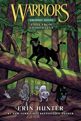 Warriors: Exile from Shadowclan (Full-Color Adventure) WARRIORS EXILE FROM SHADOWCLAN （Warriors） [ Erin Hunter ]