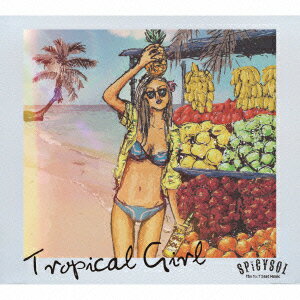 Tropical Girl SPiCYSOL