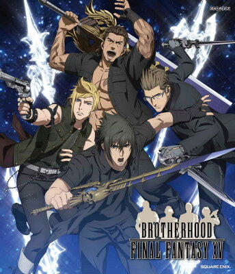 BROTHERHOOD FINAL FANTASY XV【Blu-ray】