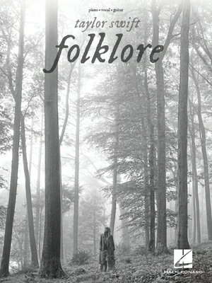 Taylor Swift - Folklore: Piano/Vocal/Guitar Songbook TAYLOR SWIFT - FOLKLORE PIANO/ [ Taylor Swift ]