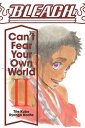 Bleach: Can't Fear Your Own World, Vol. 2 BLEACH CANT FEAR YOUR OWN -V02 iBleach: Can't Fear Your Own Worldj [ Ryohgo Narita ]