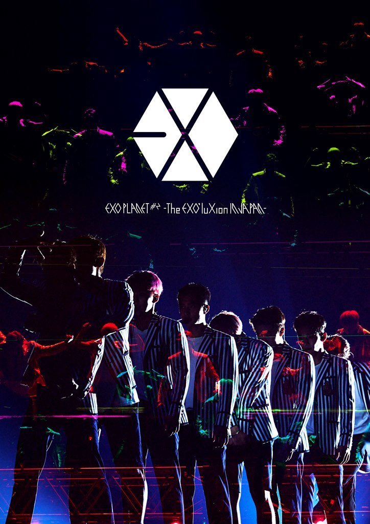 EXO PLANET #2 -The EXO'luXion IN JAPAN-