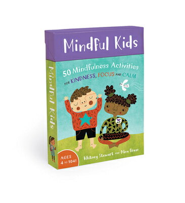 楽天楽天ブックスMindful Kids: 50 Mindfulness Activities for Kindness, Focus and Calm MINDFUL KIDS （Barefoot Books Activity Decks） [ Whitney Stewart ]