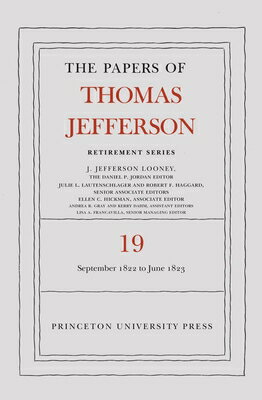 The Papers of Thomas Jefferson, Retirement Series, Volume 19: 16 Septe...