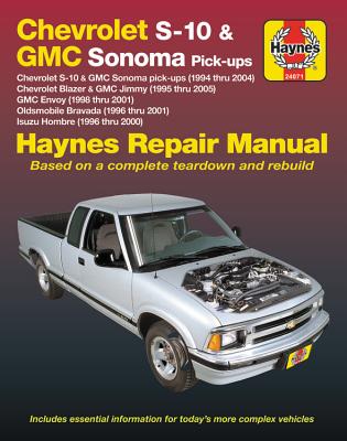 Chevy S-10 & GMC Sonoma Pick-Ups 1994-04, Chevy Blazer & GMC Jimmy 1995-05, GMC Envoy 1998-01, Olds