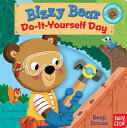 Bizzy Bear: Do-It-Yourself Day BIZZY BEAR DO-IT-YOURSELF DAY （Bizzy Bear） Benji Davies