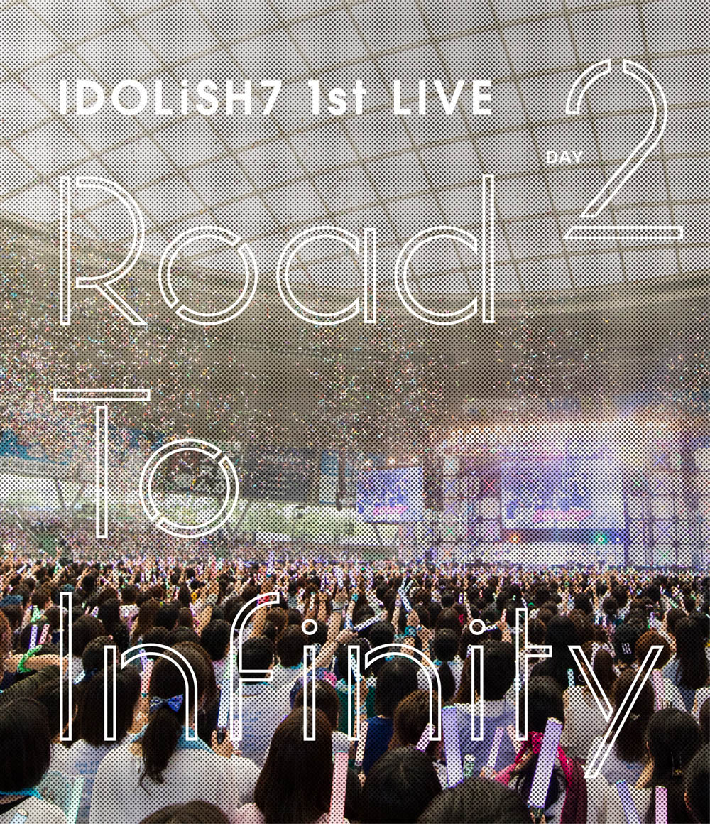アイドリッシュセブン 1st LIVE「Road To Infinity」 Blu-ray Day2【Blu-ray】