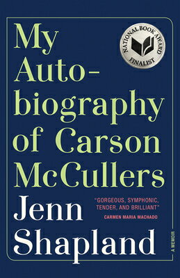 My Autobiography of Carson McCullers: A Memoir MY AUTOBIOG OF CARSON MCCULLER 