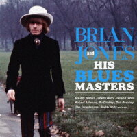 BRIAN JONES AND HIS BLUES MASTERS