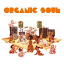 ORGANIC SOUL from GOON TRAX [ (V.A.) ]