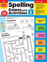 Spelling Games and Activities, Grade 2 Teacher Resource SPELLING GAMES ACTIVITIES GR （Spelling Games and Activities） Evan-Moor Educational Publishers