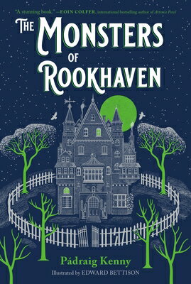 The Monsters of Rookhaven MONSTERS OF ROOKHAVEN （Rookhaven） [ P?draig Kenny ]
