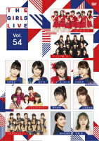 The Girls Live Vol.54