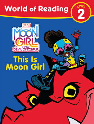 ŷ֥å㤨Moon Girl and Devil Dinosaur: World of Reading: This Is Moon Girl: (Level 2 MOON GIRL & DEVIL DINOSAUR WOR World of Reading [ Tonya Leslie ]פβǤʤ1,003ߤˤʤޤ