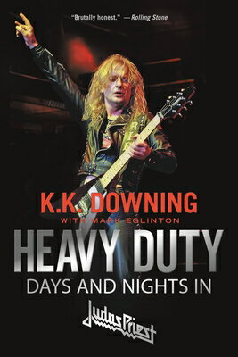 Heavy Duty: Days and Nights in Judas Priest HEAVY DUTY 