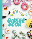 Squishmallows: The Official Baking Book: The Perfect Gift for Fans of the #1 Plu...
