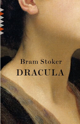 Dracula DRACULA （Vintage Classics） Bram Stoker