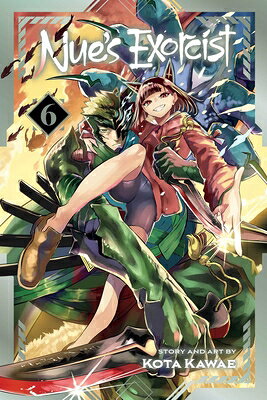 Nue's Exorcist, Vol. 6 NUES EXORCIST VOL 6 （Nue's Exorcist） 
