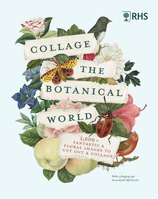 RHS COLLAGE THE BOTANICAL WORLD(P) [ RHS ]