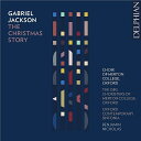 【輸入盤】『クリスマス・ストーリー』 ベンジャミン・ニコラス&オックスフォード・マートン・カレッジ合唱団&少女聖歌隊、他 [ ジャクソン、ガブリエル(1962-...