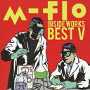 m-flo inside -WORKS BEST 5- [ m-flo ]