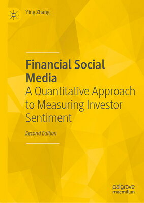 Financial Social Media: A Quantitative Approach to Measuring Investor Sentiment FINANCIAL SOCIAL MEDIA SECOND 