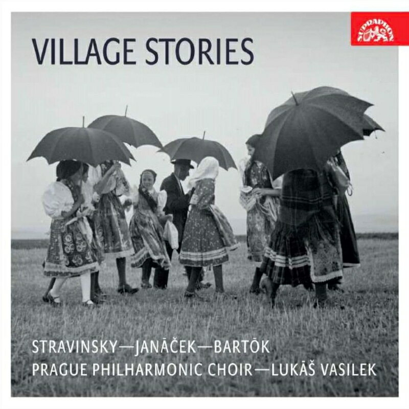 【輸入盤】村の物語〜ストラヴィンスキー：結婚、ヤナーチェク：わらべ歌、バルトーク：3つの村の情景　ルカーシュ・ヴァシレク＆プラハ・フィルハ