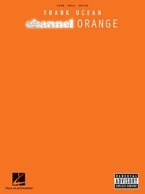 Frank Ocean: Channel Orange FRANK OCEAN CHANNEL ORANGE Frank Ocean