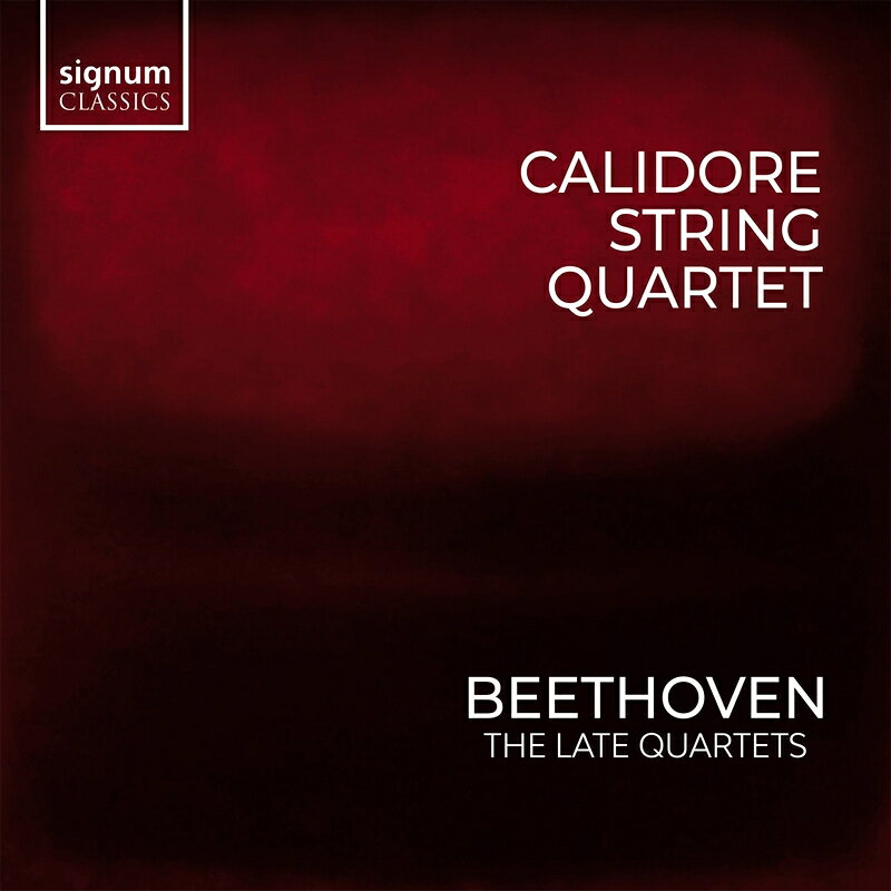 ベートーヴェン（1770ー1827）Calidore String Quartet Ludwig van Beethoven 発売日：2023年02月09日 予約締切日：2023年02月05日 String Quartets Nos. 12, 13, 14, 15, 16, Great Fugue : Calidore String Quartet (3CD) JAN：0635212073322 SIGCD733 Signum Uk *cl* CD クラシック 室内楽曲 輸入盤