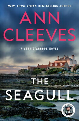 The Seagull: A Vera Stanhope Mystery SEAGULL M/TV （Vera Stanhope） [ Ann Cleeves ]