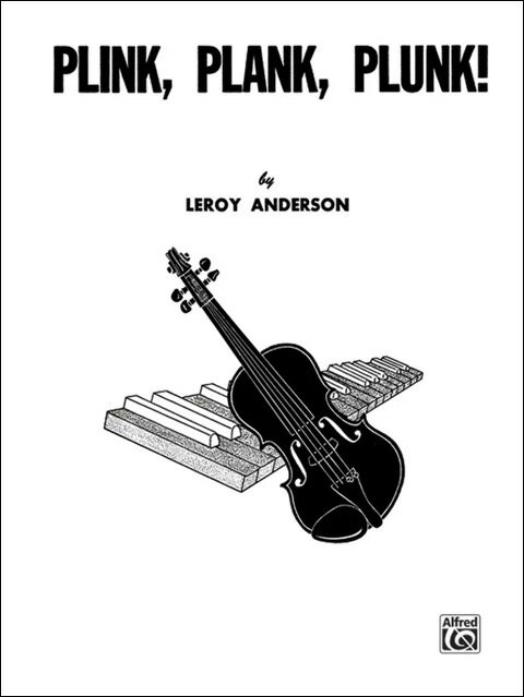 【輸入楽譜】アンダーソン, Leroy: プリンク・プランク・プルンク
