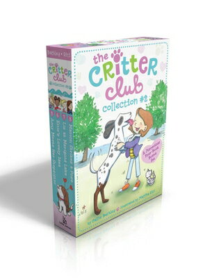 The Critter Club Collection #2 (Boxed Set): Amy Meets Her Stepsister; Ellie's Lovely Idea; Liz at Ma BOXED-CRITTER CLUB # CRITTER （Critter Club） [ Callie Barkley ]