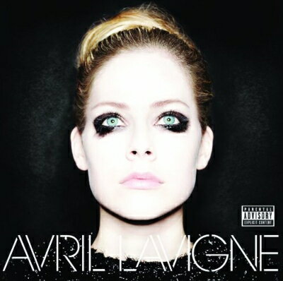 【輸入盤】Avril Lavigne [ Avril Lavigne ]