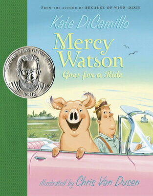 楽天楽天ブックスMercy Watson Goes for a Ride MERCY WATSON GOES FOR A RIDE （Mercy Watson） [ Kate DiCamillo ]