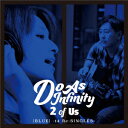 2 of Us [BLUE] -14 Re:SINGLES- [ Do As Infinity ]