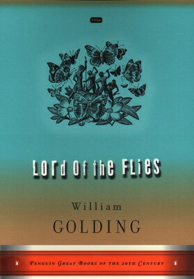 Lord of the Flies: (Penguin Great Books of the 20th Century) LORD OF THE FLIES （Penguin Great Books of the 20th Century） 