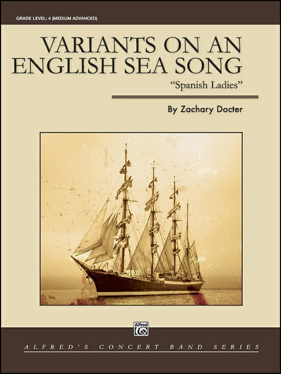 【輸入楽譜】ドクター, Zachary: イギリスの船歌「スペインの淑女たち」による変奏曲: スコアとパート譜セット