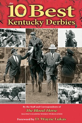 The 10 Best Kentucky Derbies