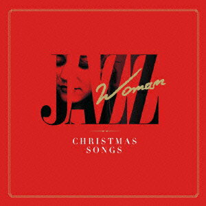 JAZZ WOMAN-CHRISTMAS SONGS- [ (オムニバス) ]