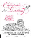 Calligraphic Drawing: A How-To Guide and Gallery Exploring the Art of the Flourish CALLIGRAPHIC DRAWING Schin Loong